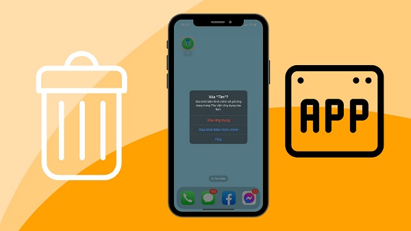 Top 5 Cách xóa ứng dụng trên iPhone, iPad đơn giản